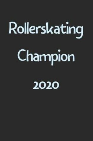 Cover of Rollerskating Champion 2020