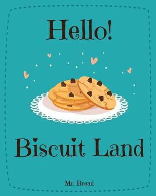 Book cover for Hello! Biscuit Land