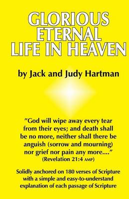 Book cover for Glorious Eternal Life in Heaven