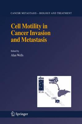 Book cover for Cell Motility in Cancer Invasion and Metastasis