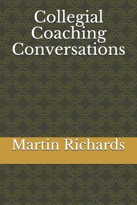 Book cover for Collegial Coaching Conversations