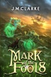 Book cover for Mark of the Fool 8