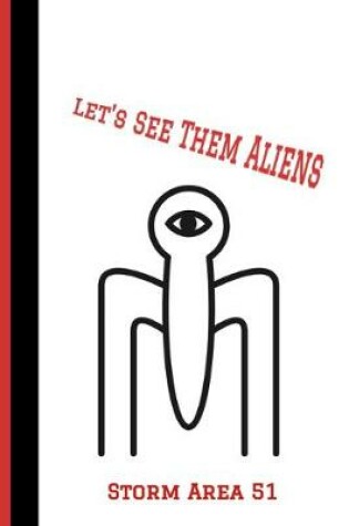 Cover of Let's See Them Aliens Storm Area 51