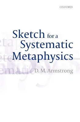 Book cover for Sketch for a Systematic Metaphysics