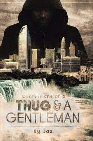 Cover of Confessions of a Thug and a Gentleman