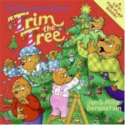 Book cover for The Berenstain Bears Trim the Tree