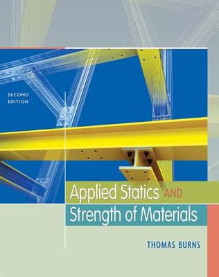 Book cover for Applied Statics and Strength of Materials (Book Only)