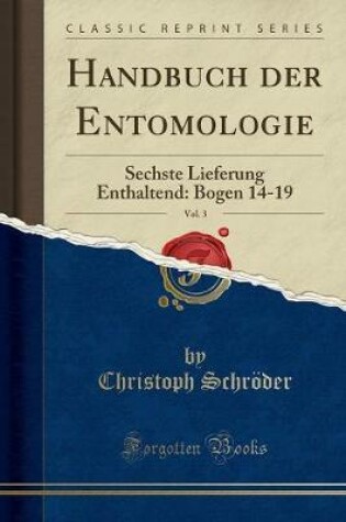 Cover of Handbuch Der Entomologie, Vol. 3