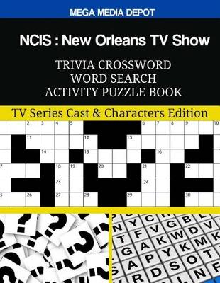 Book cover for NCIS New Orleans TV Show Trivia Crossword Word Search Activity Puzzle Book