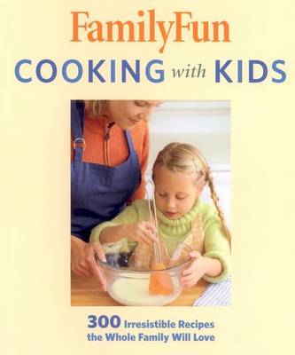 Book cover for Familyfun Cooking with Kids