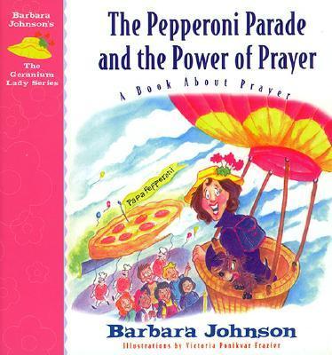 Book cover for The Pepperoni Parade and the Power of Prayer