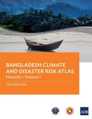 Cover of Bangladesh Climate and Disaster Risk Atlas