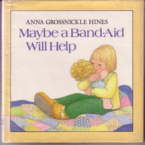 Book cover for Hines Anna G. : Maybe A Band-Aid Will Help (Hbk)