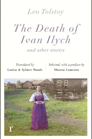 Cover of The Death Ivan Ilych and other stories (riverrun editions)