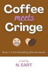 Book cover for Coffee Meets Cringe