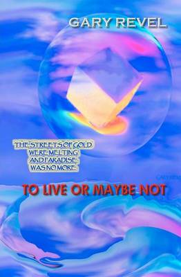 Book cover for To Live Or Maybe Not