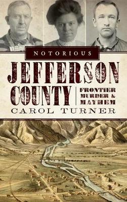 Cover of Notorious Jefferson County