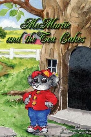 Cover of McMortie and the Tea Cakes