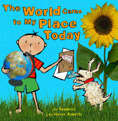 Book cover for The World Came to My Place Today