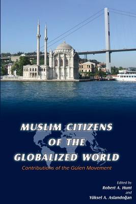 Book cover for Muslim Citizens of the Globalized World