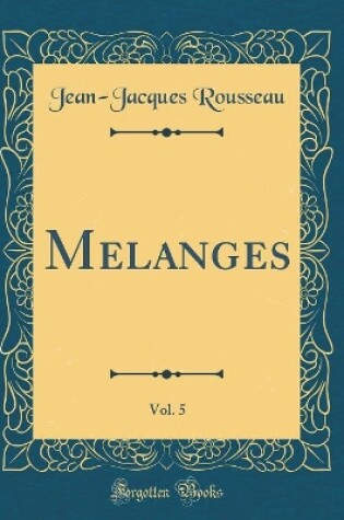 Cover of Melanges, Vol. 5 (Classic Reprint)