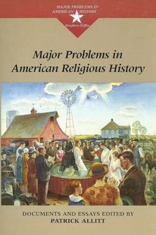 Cover of Major Problems in American Religious History