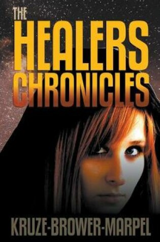 Cover of The Healers Chronicles
