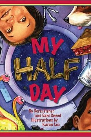 Cover of My Half Day
