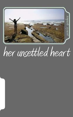 Book cover for her unsettled heart