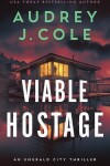 Book cover for Viable Hostage