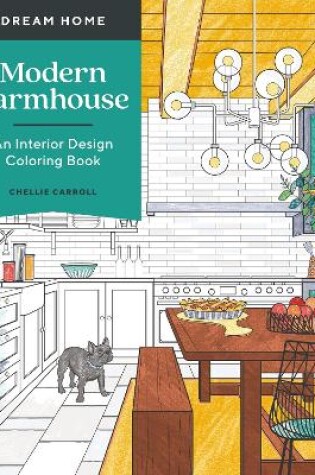 Cover of Dream Home: Modern Farmhouse