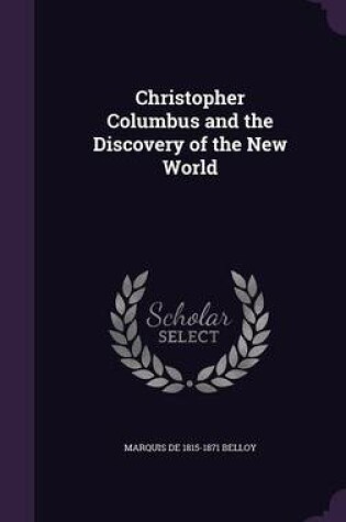 Cover of Christopher Columbus and the Discovery of the New World