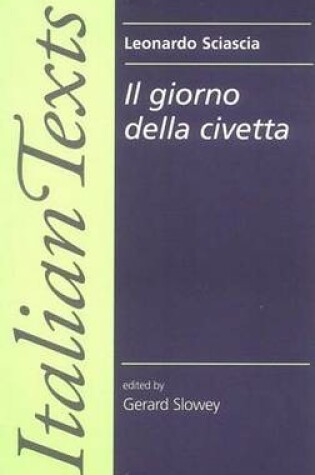 Cover of Il Giorno Della Civetta by Leonardo Sciascia