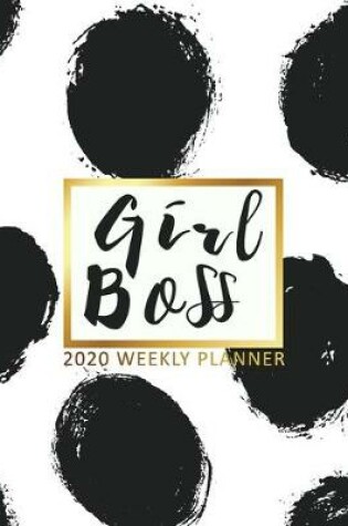 Cover of Girl Boss Weekly Planner 2020