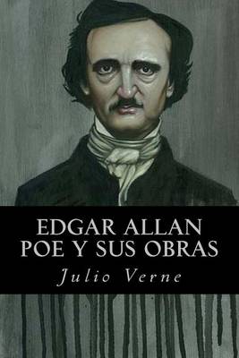 Book cover for Edgar Allan Poe y Sus Obras