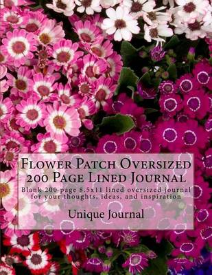 Book cover for Flower Patch Oversized 200 Page Lined Journal