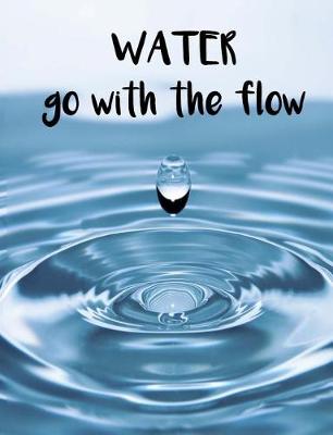 Book cover for Water - Go With The Flow