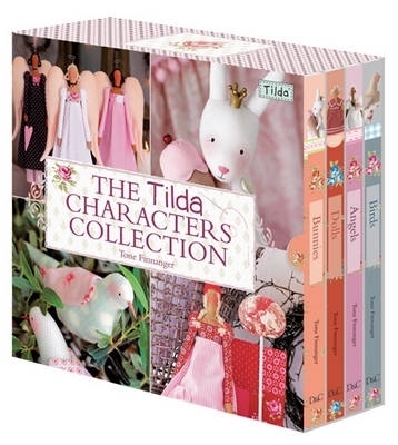 Book cover for The Tilda Characters Collection: Birds, Bunnies, Angels and Dolls