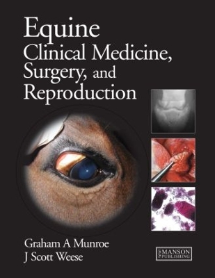 Book cover for Equine Clinical Medicine, Surgery and Reproduction