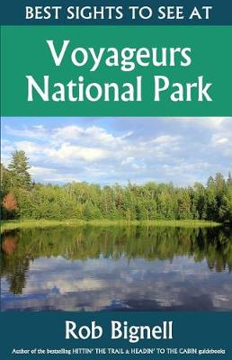 Book cover for Best Sights to See at Voyageurs National Park