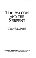 Book cover for The Falcon and the Serpent