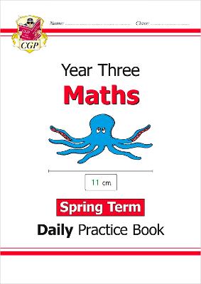 Book cover for KS2 Maths Year 3 Daily Practice Book: Spring Term