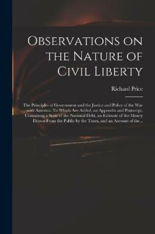 Cover of Observations on the Nature of Civil Liberty