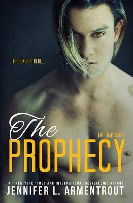 The Prophecy by Jennifer L Armentrout