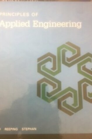 Cover of Principles of Applied Engineering Student Edition -- National -- CTE/School