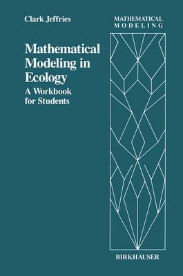 Cover of Mathematical Modeling in Ecology