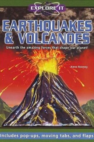 Cover of Explore It: Earthquakes and Volcanoes
