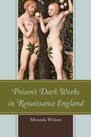 Cover of Poison's Dark Works in Renaissance England