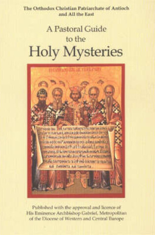 Cover of A Pastoral Guide to the Holy Mysteries