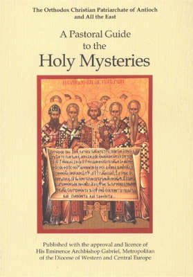 Cover of A Pastoral Guide to the Holy Mysteries